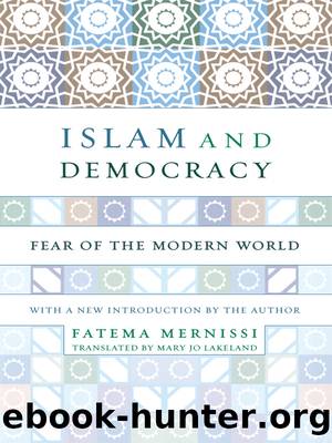Islam and Democracy by Fatima Mernissi