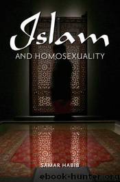 Islam and Homosexuality(2 Volumes Set) by Samar