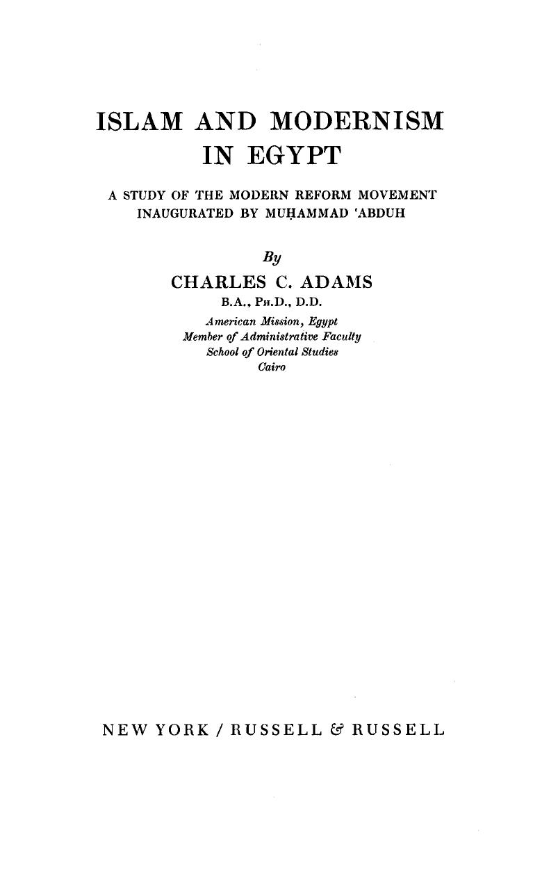 Islam and Modernism in Egypt by Charles C. Adams
