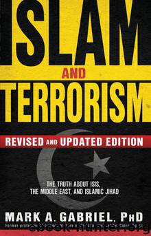 Islam and Terrorism by Mark A Gabriel