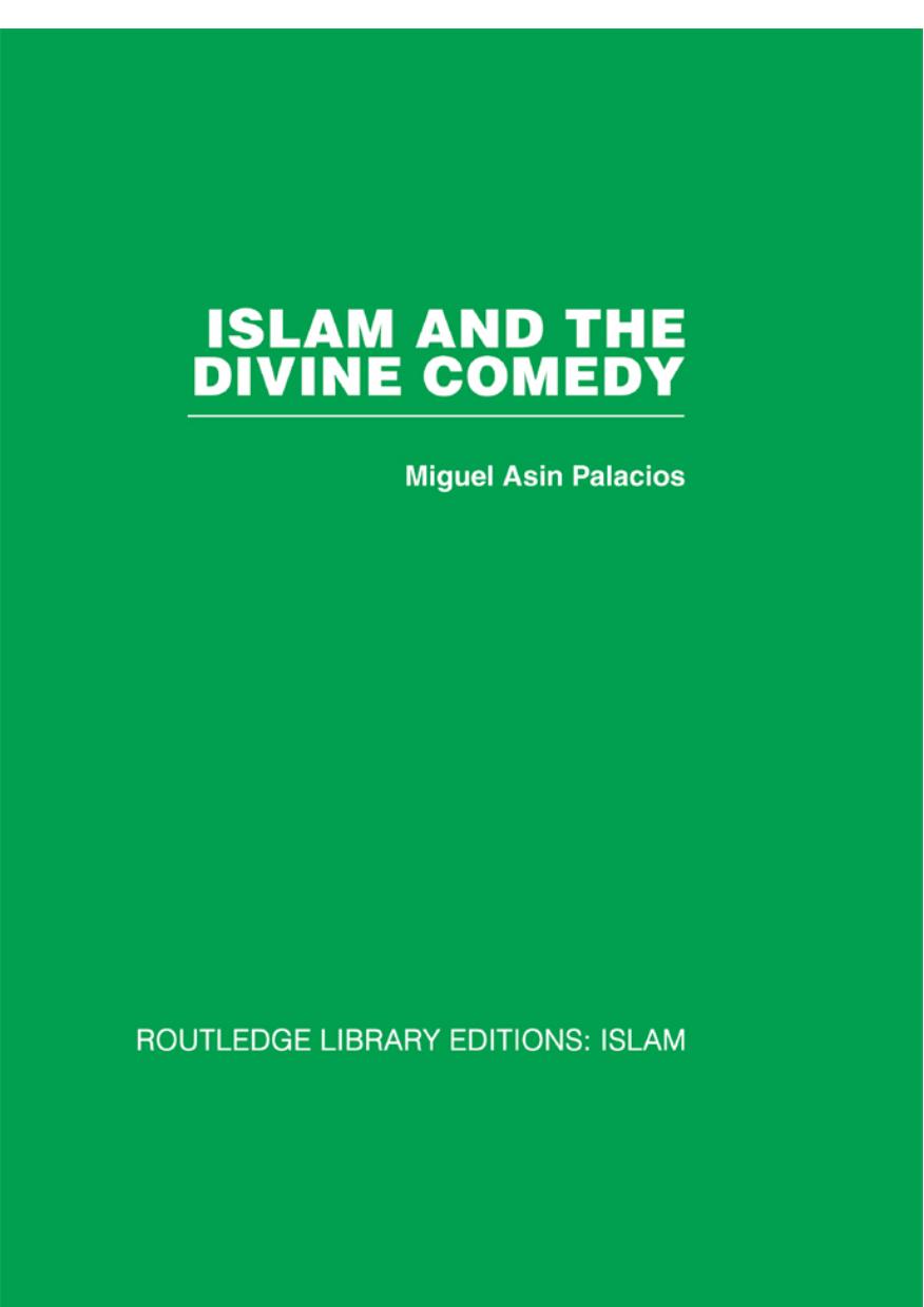Islam and the Divine Comedy by Palacios Miguel Asin