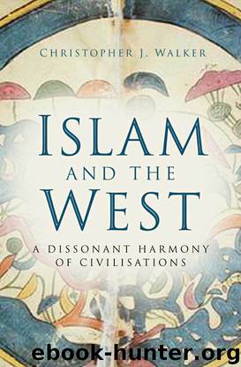 Islam and the West by Christopher J. Walker
