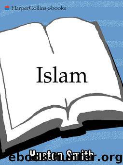 Islam by Huston Smith