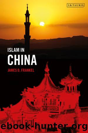 Islam in China by James Frankel;