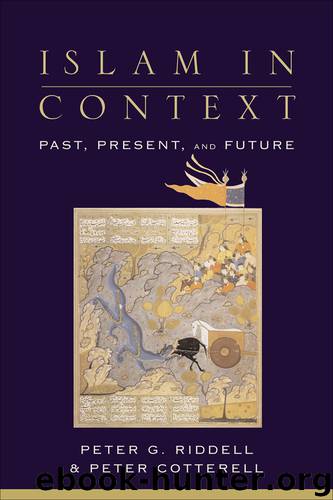 Islam in Context by Peter G. Riddell