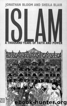 Islam: A Thousand Years of Faith and Power (Yale Nota Bene) by Jonathan Bloom;Sheila Blair