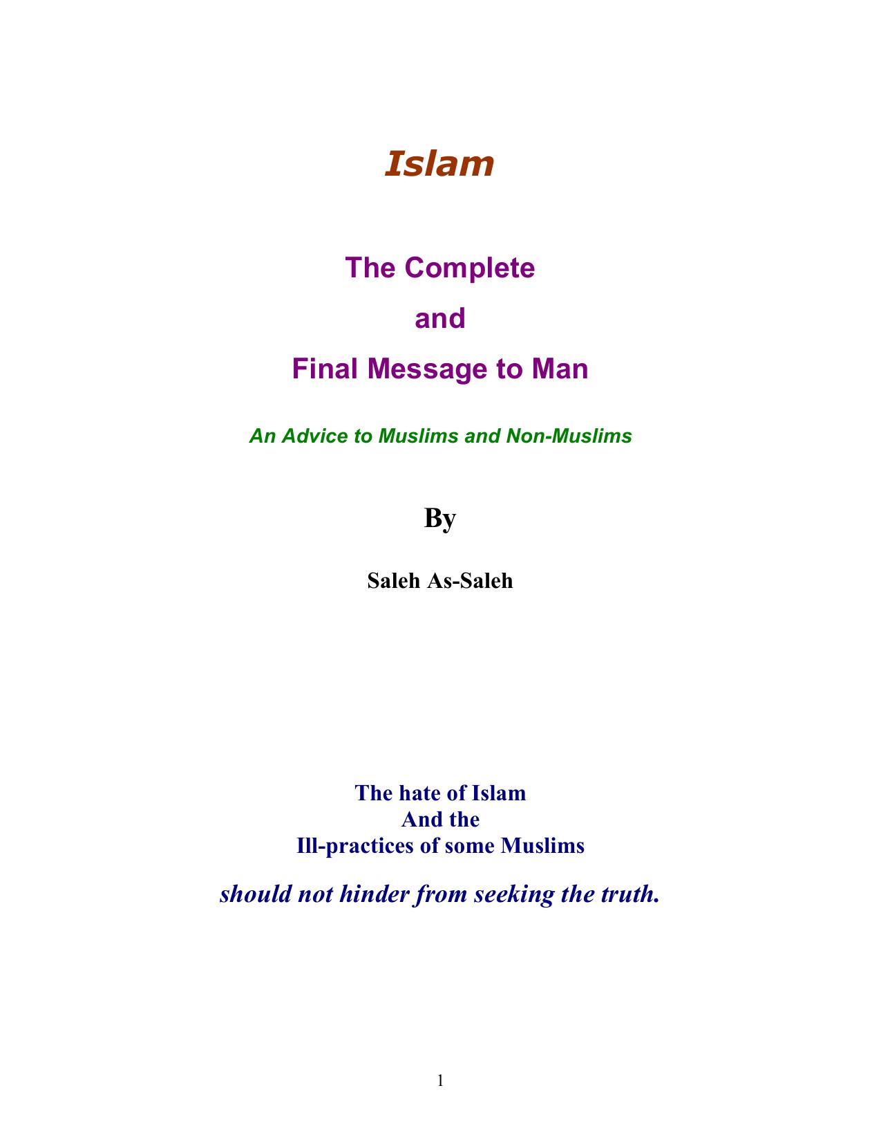 Islam: The Complete and Final Message to Man by Saleh As-Saleh