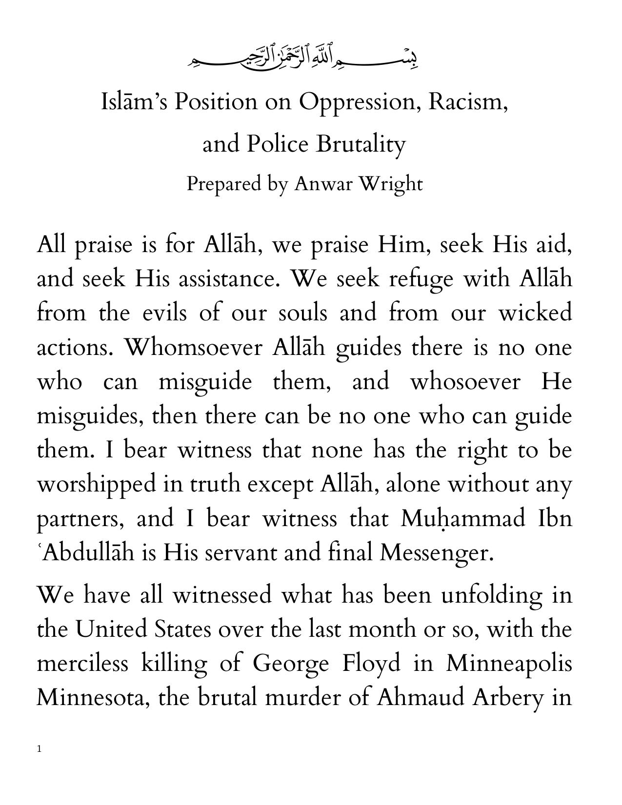 Islamâs Position on Oppression, Racism and Police Brutality prepared by Anwar Wright