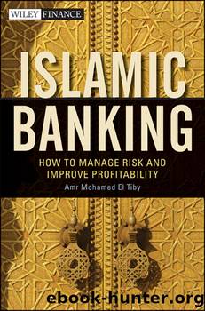Islamic Banking by Amr Mohamed El Tiby Ahmed