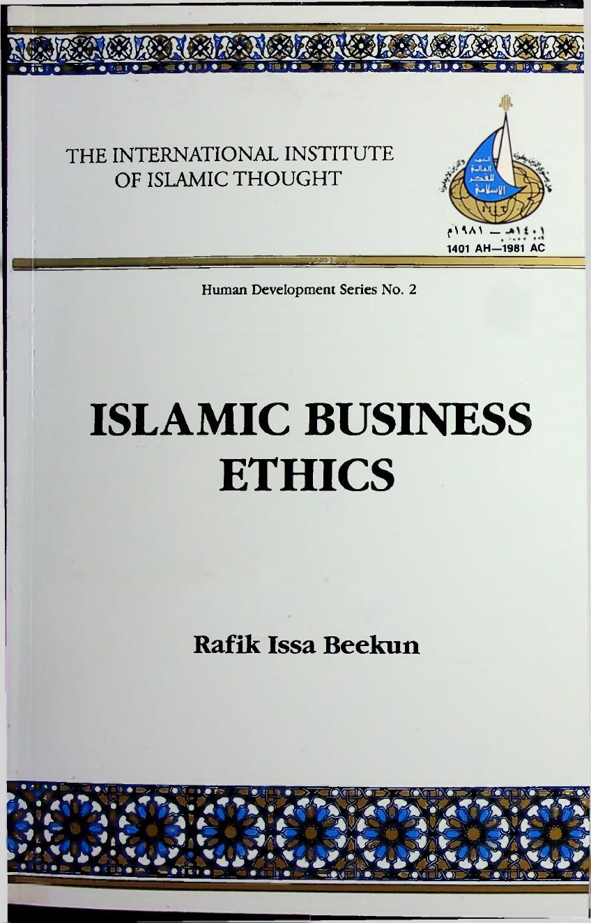 Islamic Business Ethics by Rafik Issa Beekun