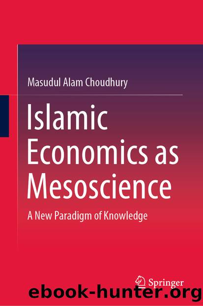 Islamic Economics as Mesoscience by Masudul Alam Choudhury