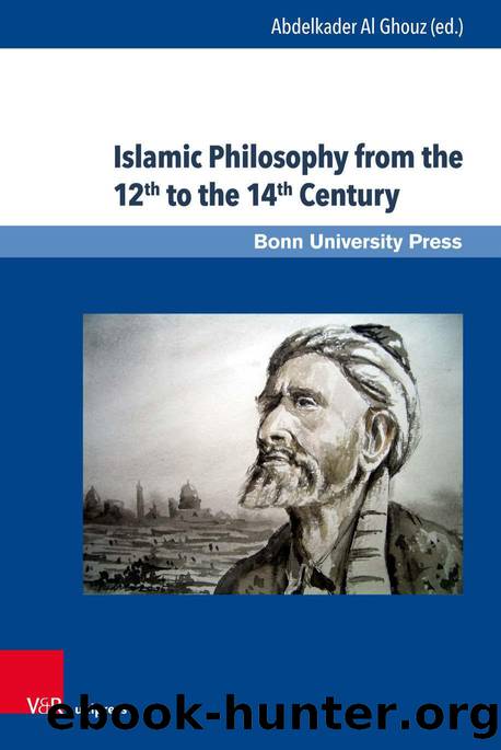 Islamic Philosophy from the 12 sup th  sup  to the 14 sup th  sup  Century (9783737009003) by Unknown