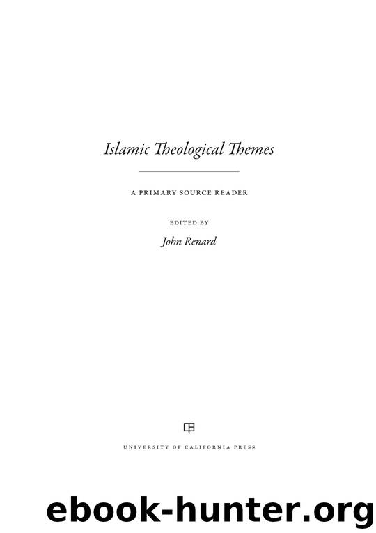 Islamic Theological Themes by Renard John;