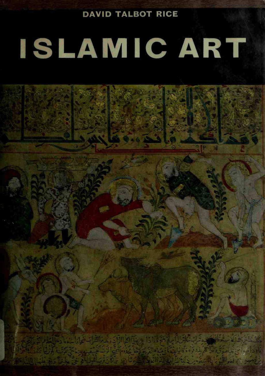 Islamic art by Rice David Talbot 1903-1972