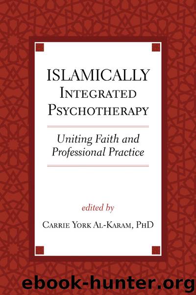 Islamically Integrated Psychotherapy by Carrie York Al-Karam