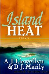 Island Heat by A.J. Llewellyn