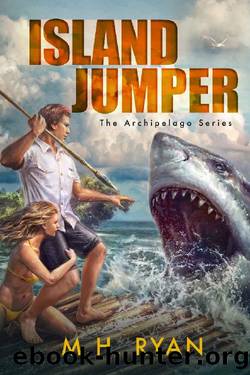 Island Jumper_An Archipelago Series by M. H. Ryan
