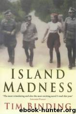 Island Madness: Lying with the Enemy (1987) by Tim Binding