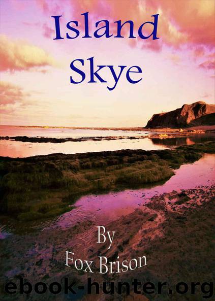 Island Skye by Fox Brison
