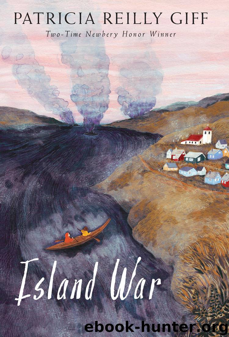 Island War by Patricia Reilly Giff