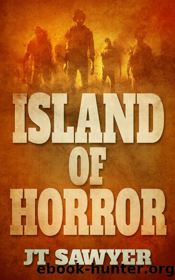 Island of Horror: A Brant & Archer Pre-Apocalyptic Thriller (Horror From Below Book 3) by Sawyer JT