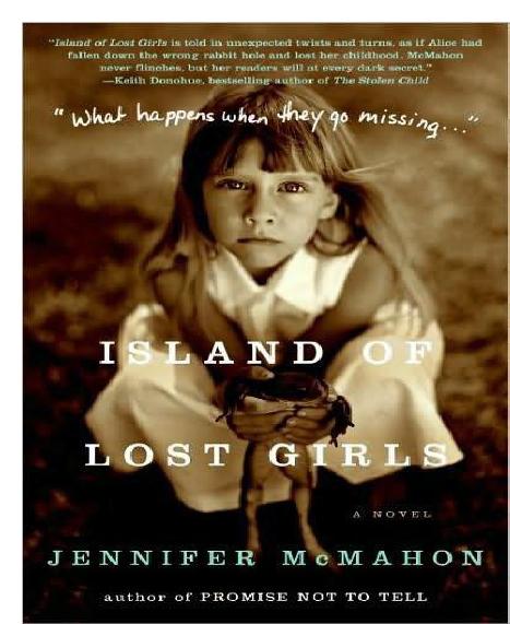 Island of Lost Girls by Jennifer McMahon