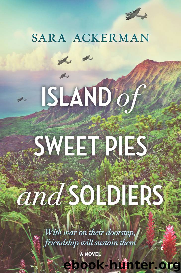Island of Sweet Pies and Soldiers by Sara Ackerman