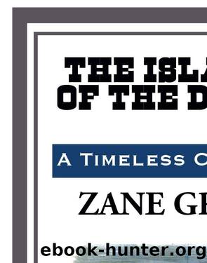Island of the Dead by Zane Grey