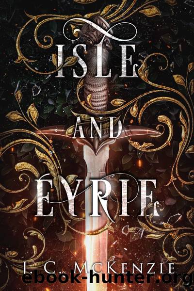 Isle and Eyrie by J. C. McKenzie