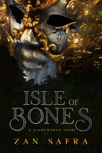 Isle of Bones by Zan Safra