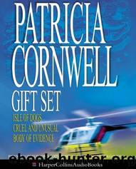 Isle of Dogs  Cruel and Unusual  Body of Evidence: Gift Set by Cornwell Patricia