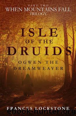 Isle of the Druids by Frances Lockstone