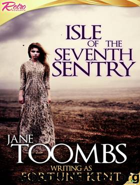 Isle of the Seventh Sentry by Fortune Kent