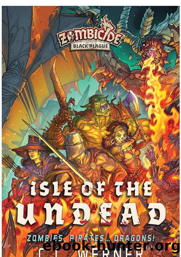 Isle of the Undead: A Zombicide Black Plague Novel by C. L. Werner