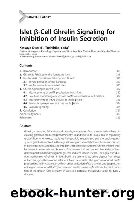 Islet &amp;beta;-Cell Ghrelin Signaling for Inhibition of Insulin Secretion by Katsuya Dezaki & Toshihiko Yada