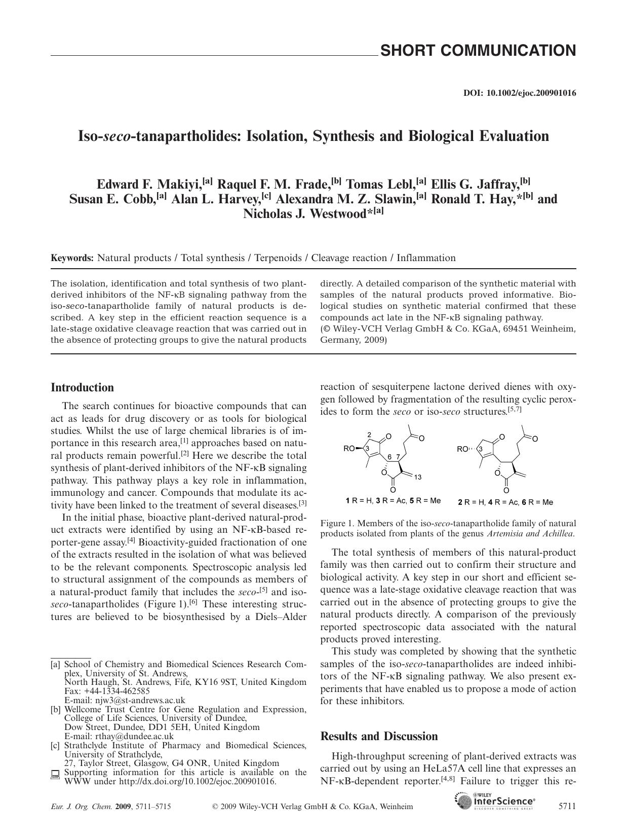 Iso-seco-tanapartholides: Isolation, Synthesis and Biological Evaluation by Unknown