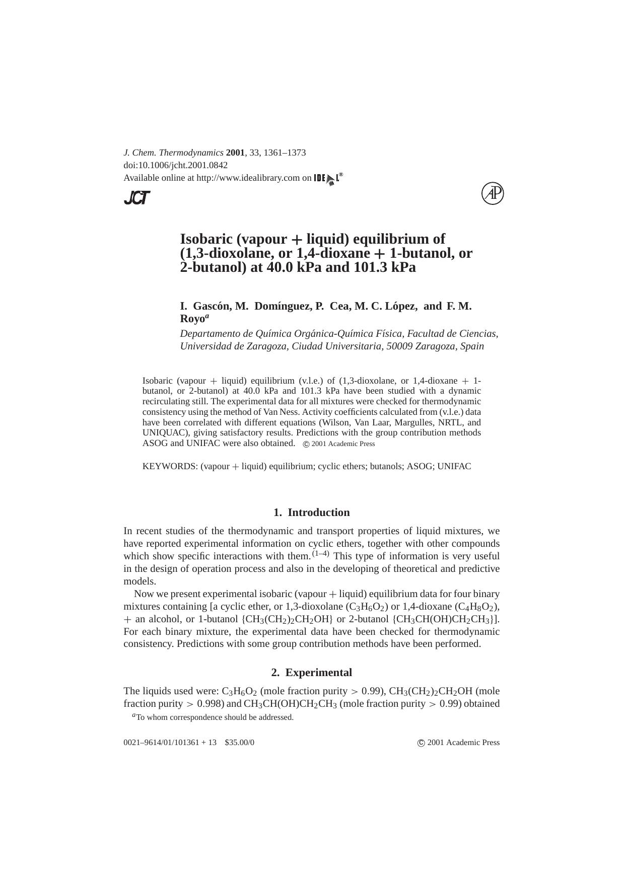 Isobaric (vapour + liquid) equilibrium of (1,3-dioxolane, or 1,4-dioxane + 1-butanol, or 2-butanol) at 40.0 kPa and 101.3 kPa by I. Gascon et al
