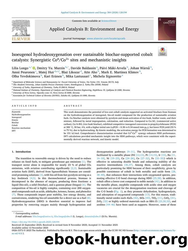 Isoeugenol hydrodeoxygenation over sustainable biochar-supported cobalt catalysts: Synergistic Coâ°CoÂ²âº sites and mechanistic insights by unknow
