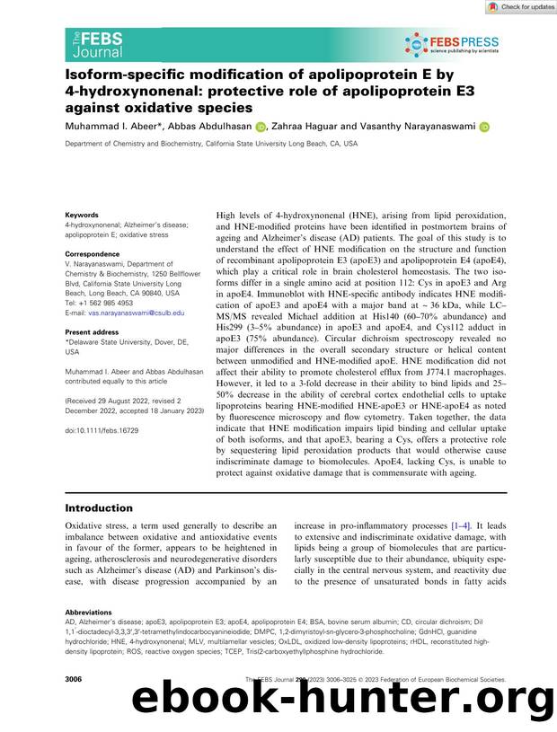 Isoformâspecific modification of apolipoprotein E by 4âhydroxynonenal: protective role of apolipoprotein E3 against oxidative species by Unknown