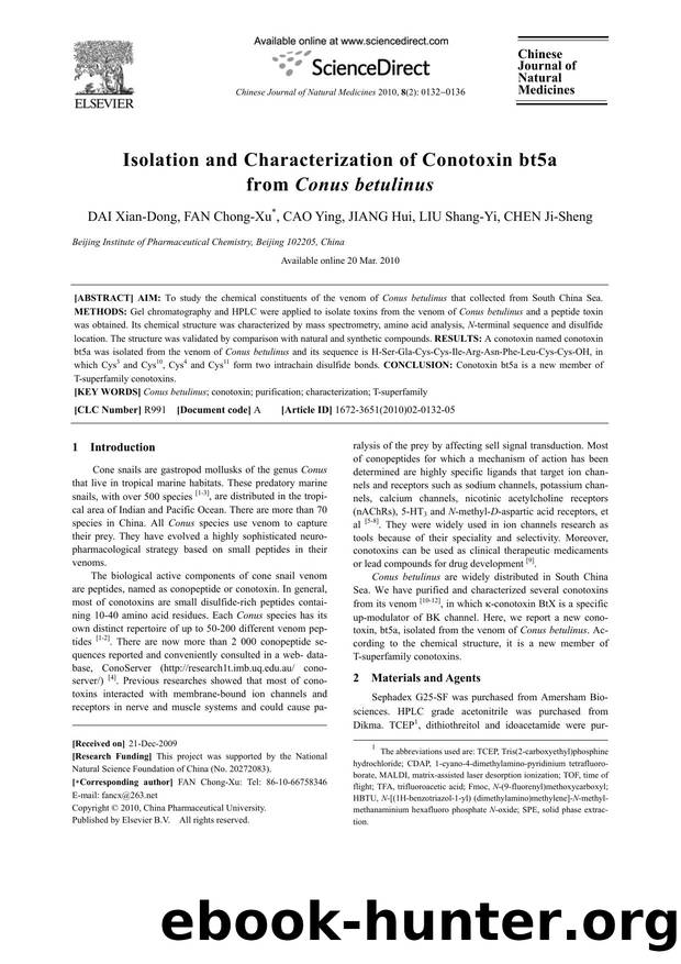 Isolation and Characterization of Conotoxin bt5a from Conus betulinus by Xian-Dong DAI; Chong-Xu FAN; Ying CAO; Hui JIANG; Shang-Yi LIU; CHEN Ji-Sheng