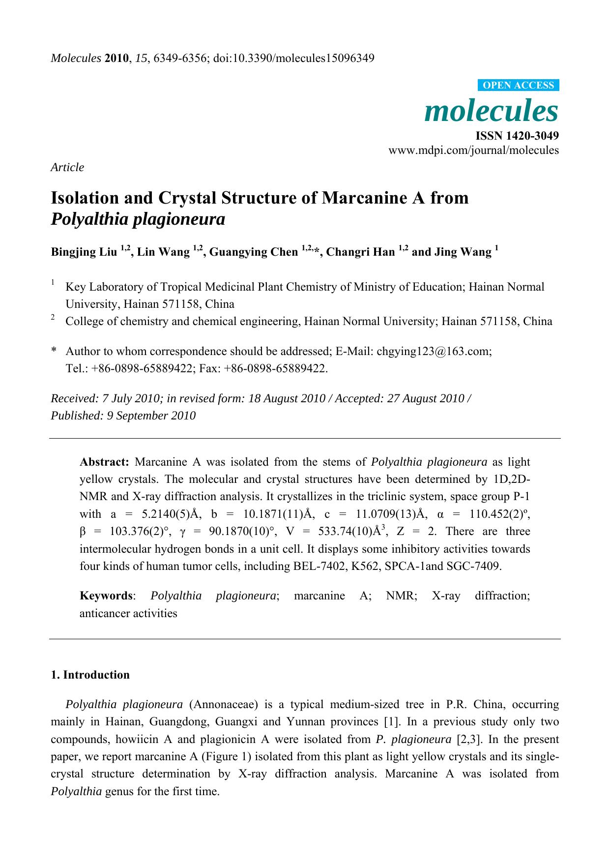 Isolation and Crystal Structure of Marcanine A from Polyalthia plagioneura by Bingjing Liu & Lin Wang & Guangying Chen & Changri Han & Jing Wang
