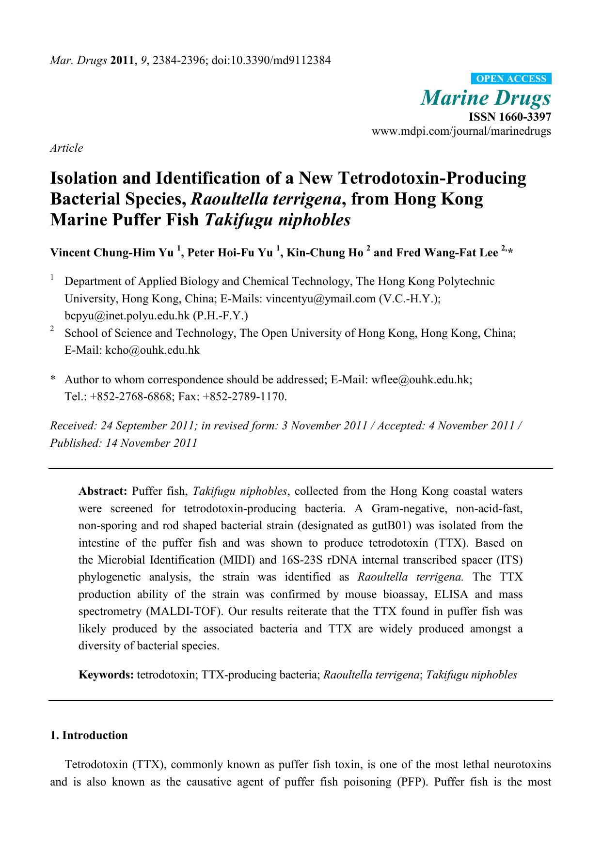 Isolation and Identification of a New Tetrodotoxin-Producing Bacterial Species, Raoultella terrigena, from Hong Kong Marine Puffer Fish Takifugu niphobles by Vincent Chung-Him Yu & Peter Hoi-Fu Yu & Kin-Chung Ho & Fred Wang-Fat Lee