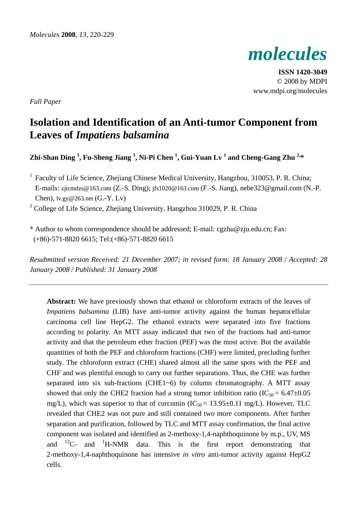Isolation and Identification of an Anti-tumor Component from Leaves of Impatiens balsamina by Zhi-Shan Ding Fu-Sheng Jiang Ni-Pi Chen Gui-Yuan Lv Cheng-Gang Zhu