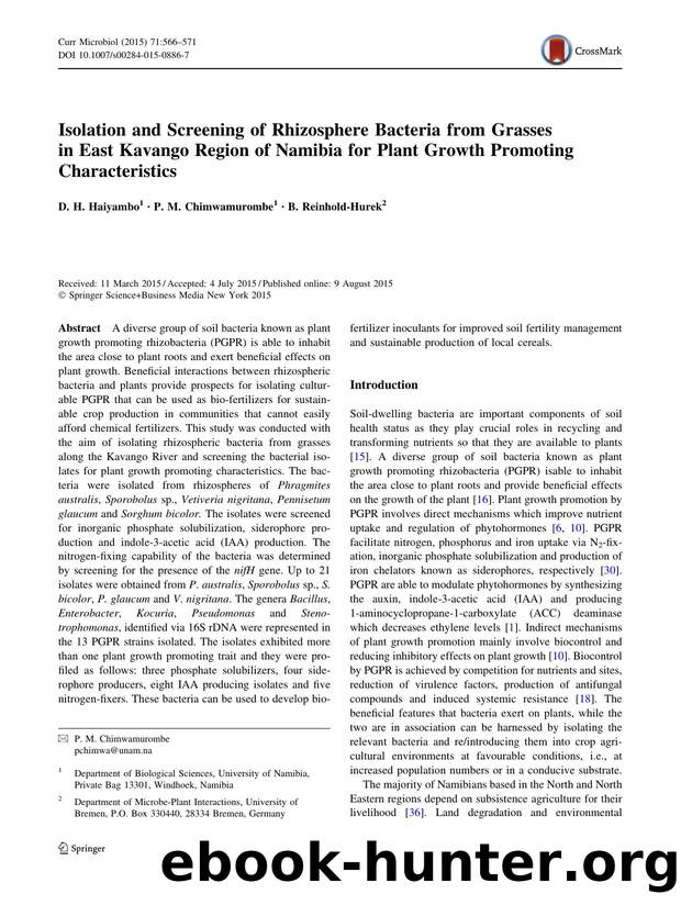 Isolation and Screening of Rhizosphere Bacteria from Grasses in East Kavango Region of Namibia for Plant Growth Promoting Characteristics by D. H. Haiyambo & P. M. Chimwamurombe & B. Reinhold-Hurek