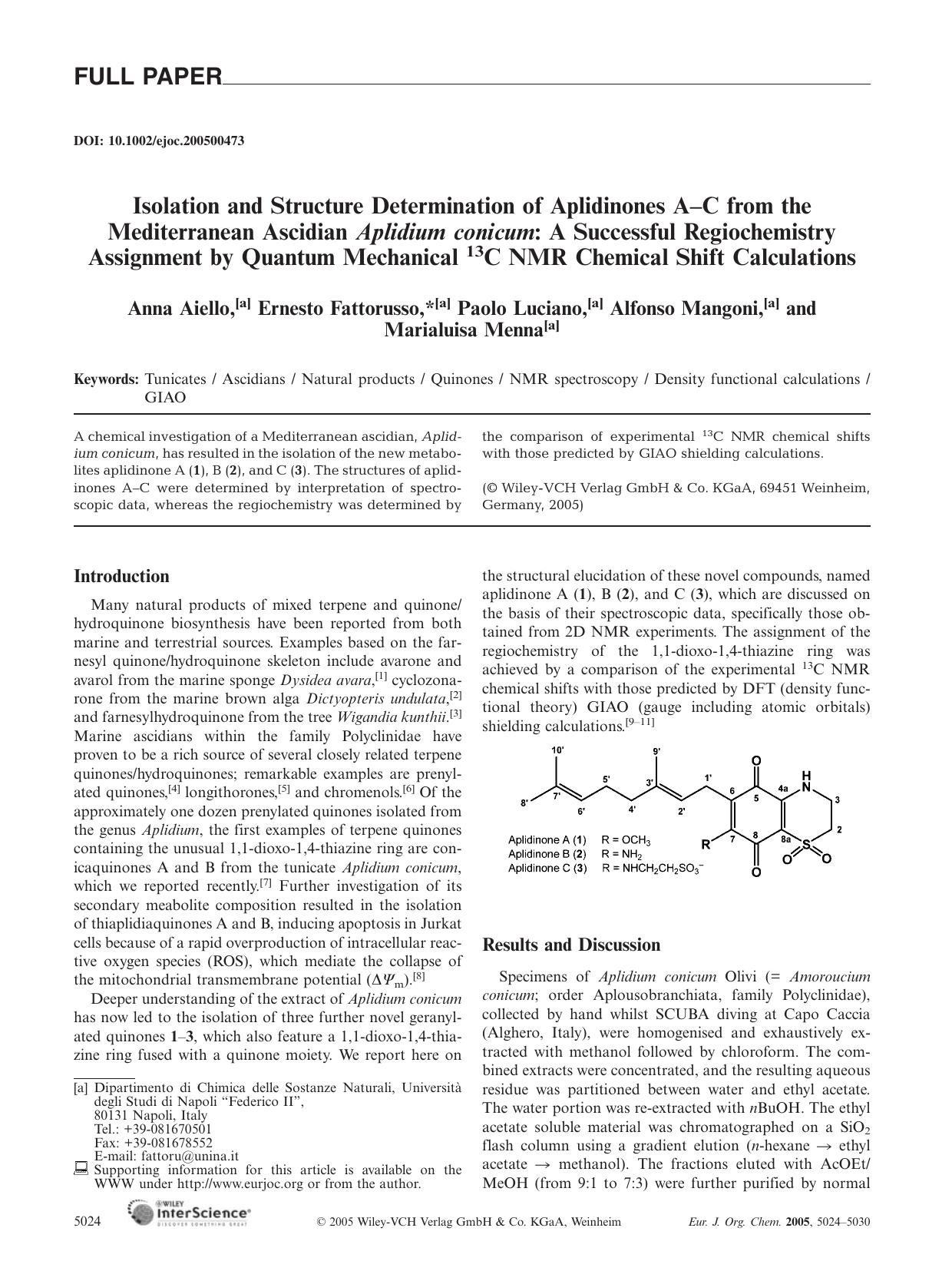 Isolation and Structure Determination of Aplidinones A-C from the Mediterranean Ascidian Aplidium conicum: A Successful Regiochemistry Assignment by Quantum Mechanical 13C NMR Chem by Unknown