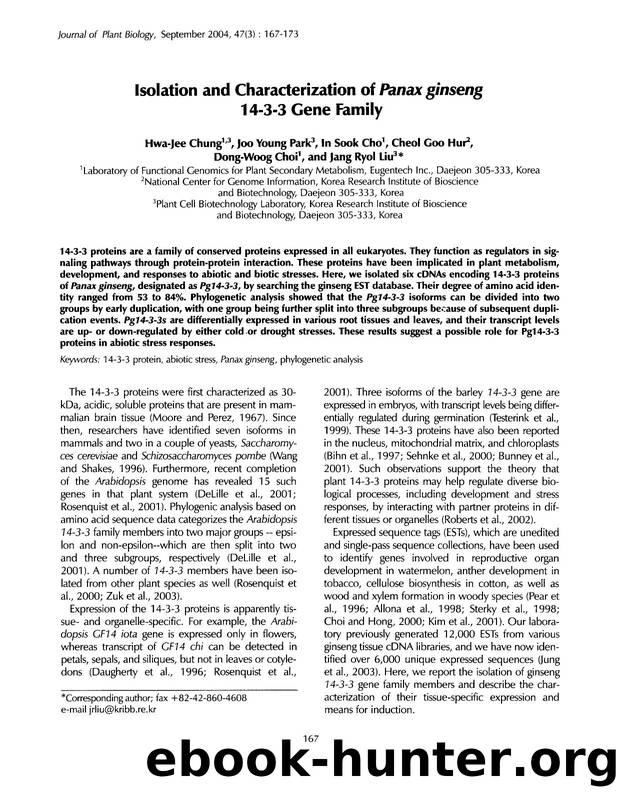 Isolation and characterization of <Emphasis Type="Italic">Panax ginseng <Emphasis> 14-3-3 gene family by Unknown