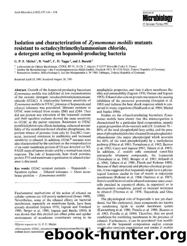 Isolation and characterization of <Emphasis Type="Italic">Zymomonas mobilis<Emphasis> mutants resistant to octadecyltrimethylammonium chloride, a detergent acting on hopanoid-producing bacteria by Unknown