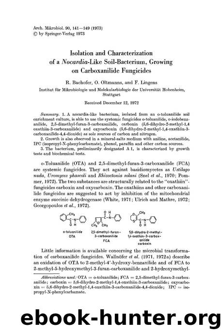 Isolation and characterization of a <Emphasis Type="Italic">Nocardia<Emphasis>-like soil-bacterium, growing on carboxanilide fungicides by Unknown
