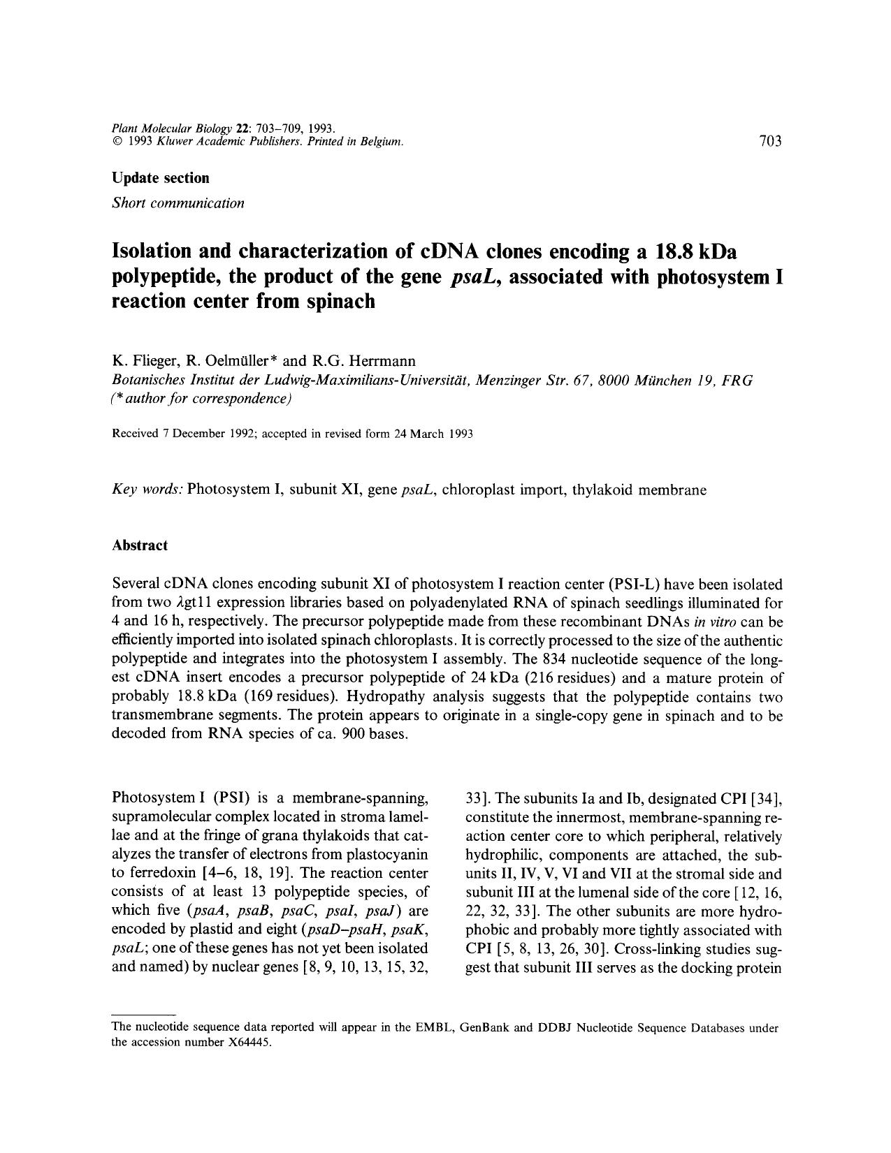 Isolation and characterization of cDNA clones encoding a 18.8 kDa polypeptide, the product of the gene <Emphasis Type="Italic">psaL<Emphasis>, associated with photosystem I reactio by Unknown