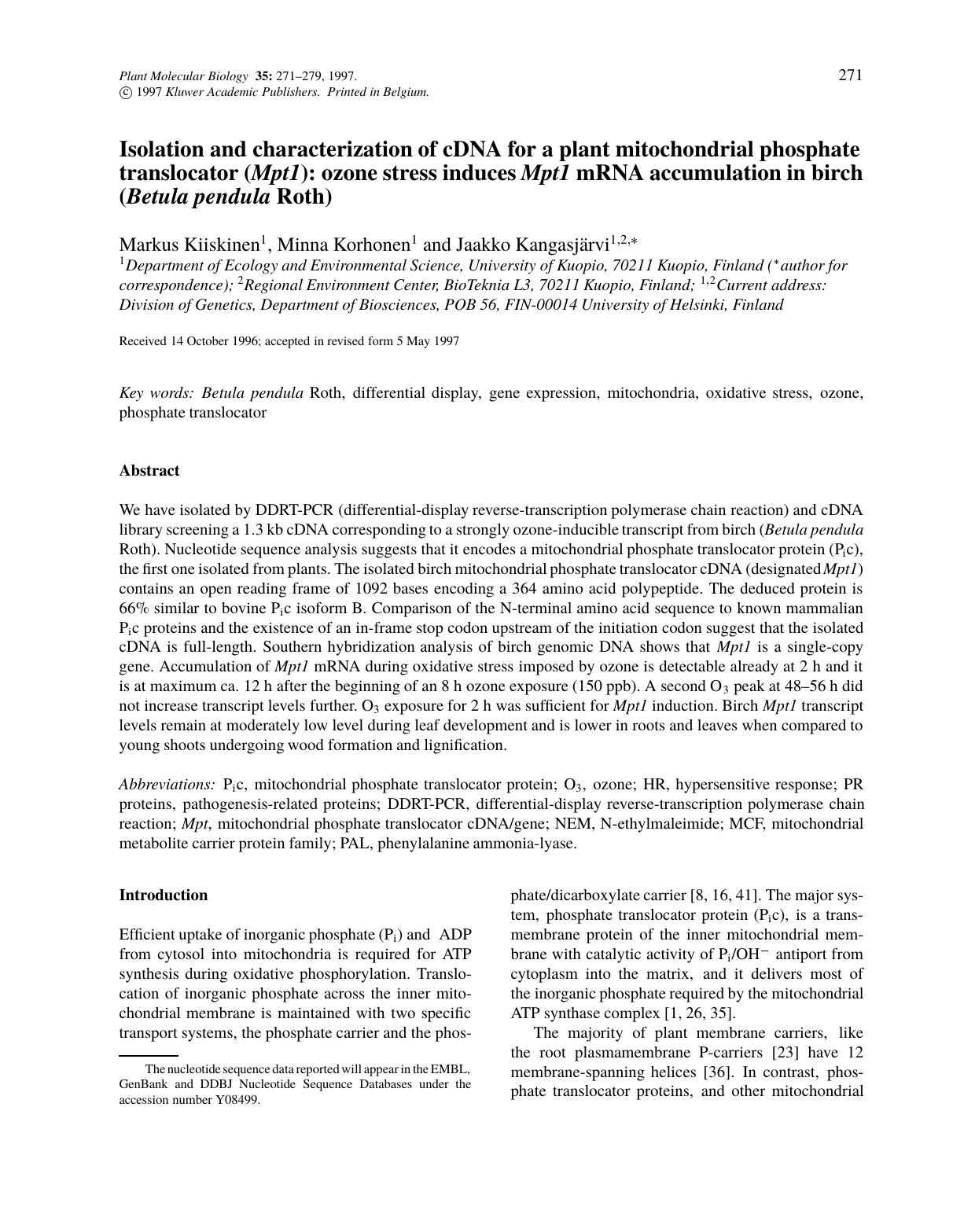 Isolation and characterization of cDNA for a plant mitochondrial phosphate translocator (Mpt1): ozone stress induces Mpt1 mRNA accumulation in birch (Betula pendula Roth) by Unknown